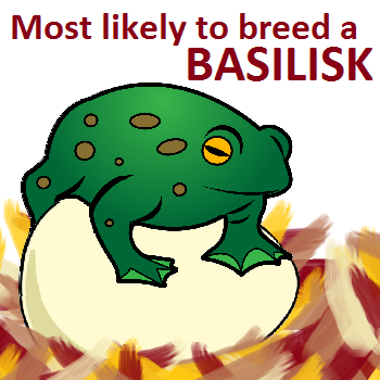 Most likely to breed a Basilisk