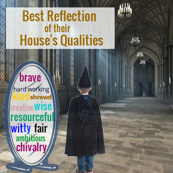 Best Reflection of their House's Qualities