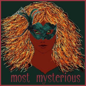 Most Mysterious