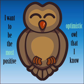 Most Optimistic